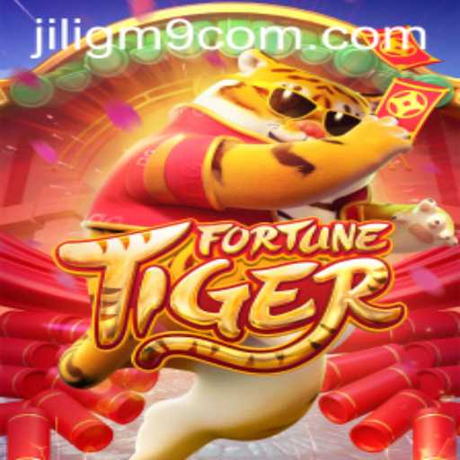 Explore the Exciting World of FortuneTiger with Jiligm9
